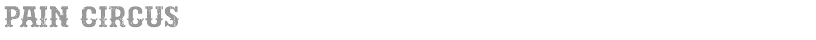Pain Circus font preview